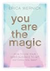 You Are The Magic
