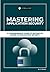 Mastering Application Security: A Comprehensive Guide To Become An Expert In Application Security