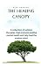 THE HEALING CANOPY: A colle...