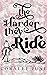 The Harder They Ride (The M...