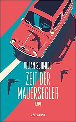 Zeit der Mauersegler (German Edition)