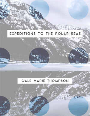Expeditions to the Polar Seas (Unknown Binding)