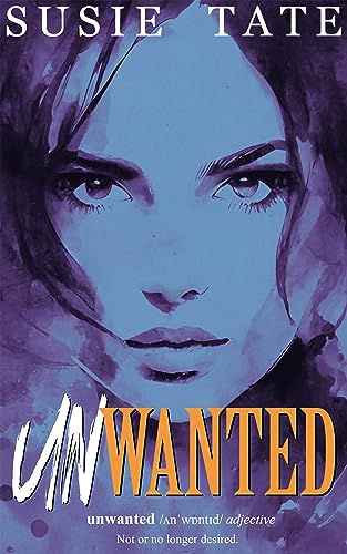 Unwanted (Unperfect, #3)
