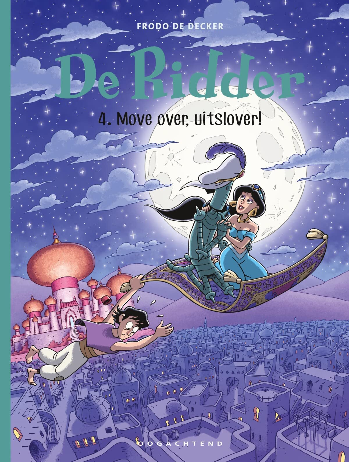 Move over, uitslover! (De Ridder #4)
