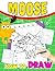 How To Draw Moose by Humza Mack