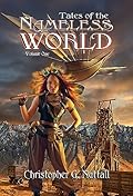 Tales of the Nameless World, Volume One