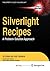 Silverlight Recipes: A Problem-Solution Approach
