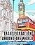 Transportation around the World: A Fun and Educational Coloring Book for Children Ages 8-10