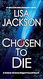 Chosen to Die