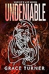 Undeniable