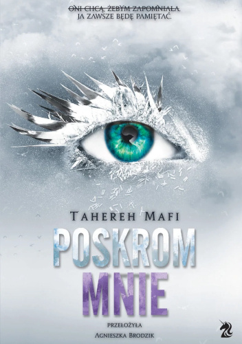 Poskrom mnie (Dotknij mnie, #5)