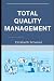 Total Quality Management