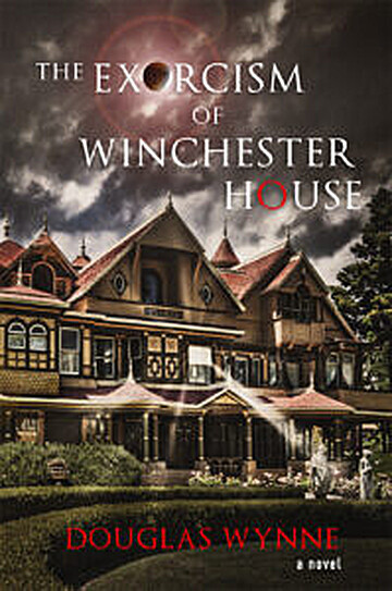 The Exorcism of Winchester House (Hardcover)