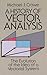 A History of Vector Analysis: The Evolution of the Idea of a Vectorial System (Dover Books on Mathematics)