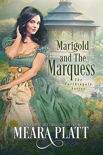 Marigold and the Marques (Farthingale, #9)