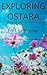 Exploring Ostara: A Journey Through Spring's Mysteries (Desert Wind Coven's Exploring Sabbats Series Book 4)