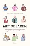 Met de jaren: Waa...