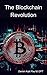 The Blockchain Revolution