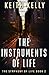 The Instruments Of Life (The Symphony Of Life)