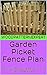 Garden Picket Fence Plan: B...