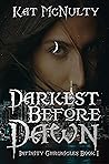 Darkest Before Dawn