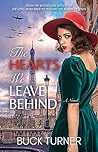 The Hearts We Leave Behind Book cover for The Hearts We Leave Behind