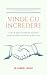 Vinde cu încredere