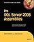 Pro SQL Server 2005 Assemblies