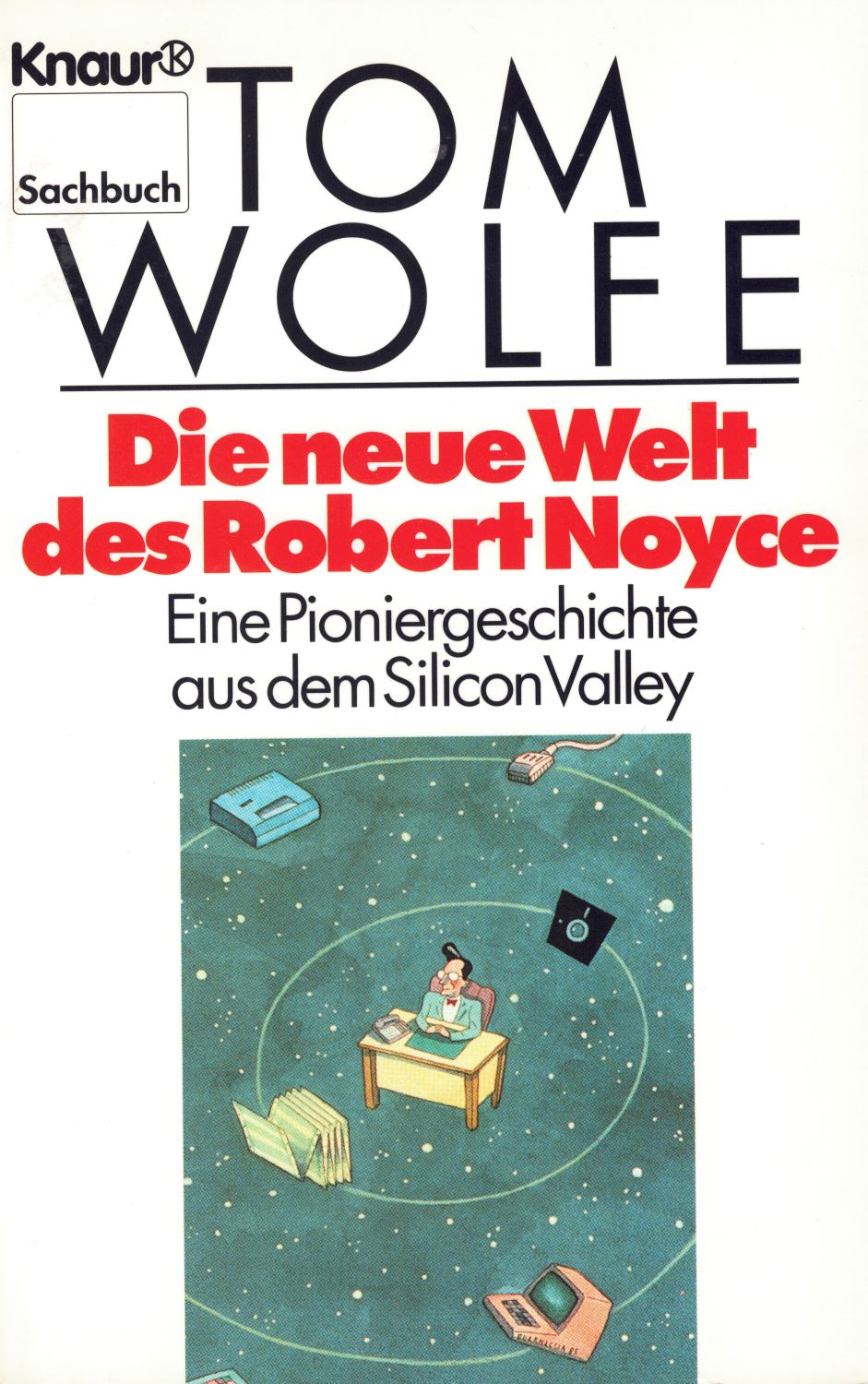 Die neue Welt des Robert Noyce (Mass Market Paperback)