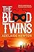The Blood Twins
