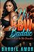 His BBW Baddie: Love In The Trenches