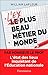 L'ex plus beau métier du monde (French Edition)