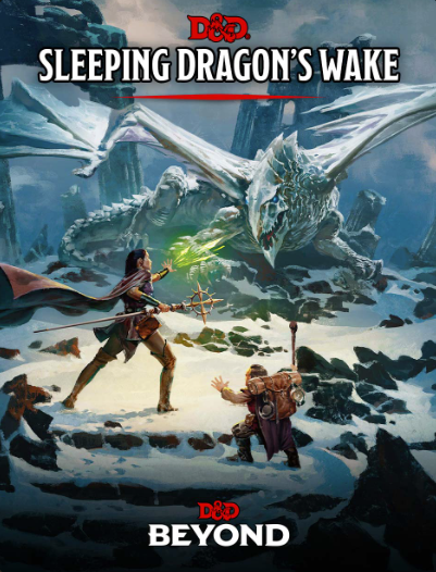 Sleeping Dragon's Wake (Dungeons & Dragons, 5th Edition)