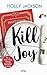 Kill Joy (A Good Girl's Guide to Murder, #0.5)