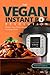 The Vegan Instant Pot Revol...