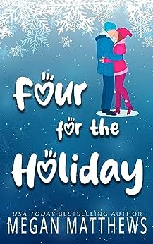 Four for the Holiday (Pelican Bay Orchards #4)