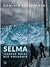 Selma. Jeszcze dalej niż południe