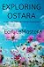 Exploring Ostara: A Journey...