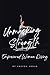 Unmasking Strength: Empower...