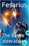 Fesarius: The Battle