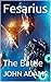Fesarius: The Battle