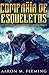 Compañía de esqueletos (Las...