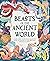 Beasts of the Ancient World by Marchella Ward