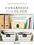 S'organiser pour de bon: Stratégies pour simplifier le quotidien familial (French Edition)