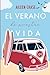 El verano de nuestra vida by Aileen Chase
