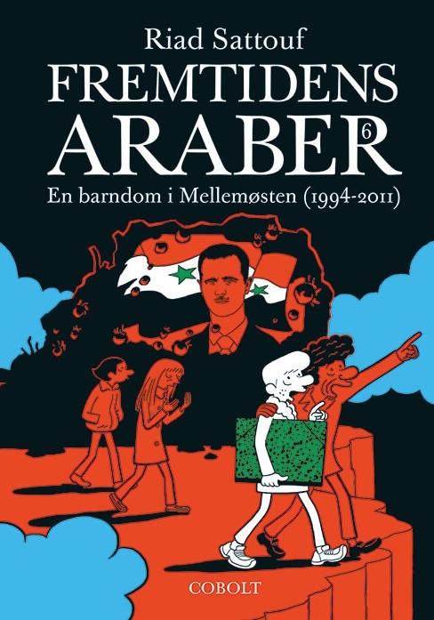 Fremtidens araber 6: En barndom i Mellemøsten (1994-2011)
