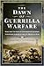 The Dawn of Guerrilla Warfare: Why the Tactics of Insurgents against Napoleon Failed in the US Mexican War