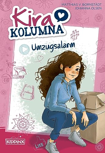 Kira Kolumna: Umzugsalarm: Roman zum Hörspiel (German Edition)