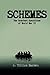 SCHEMES: The Greatest Opera...