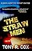 The Straw Men by Tony R. Cox